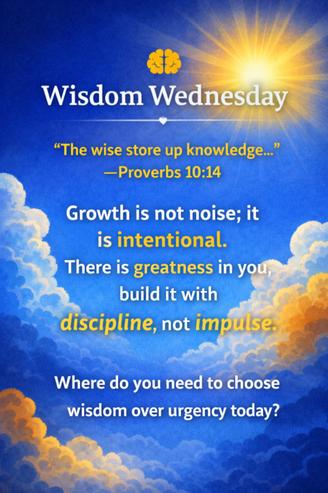 🧠 Wisdom Wednesday