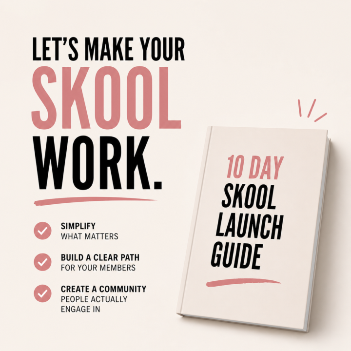Started your Skool and now you’re wondering what to do next?