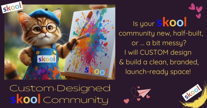 ✨I will Custom-Design your Skool Community!  🖼️