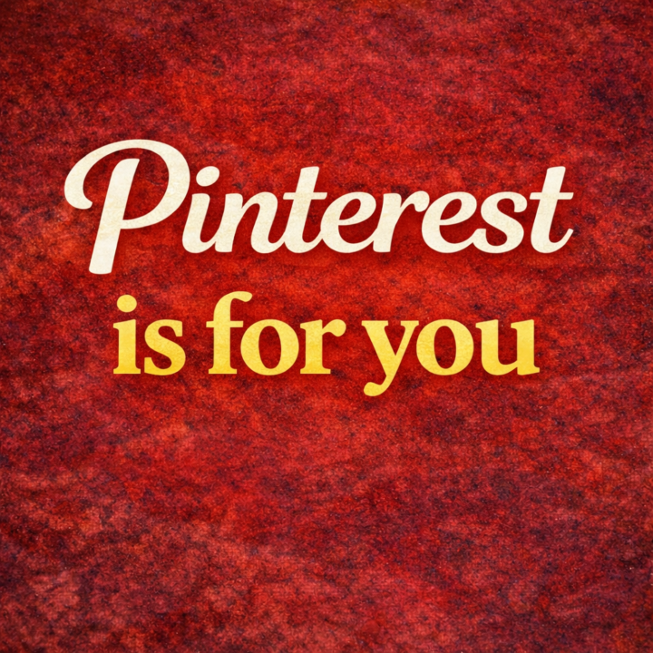 When You Think of Pinterest What Comes to Mind?