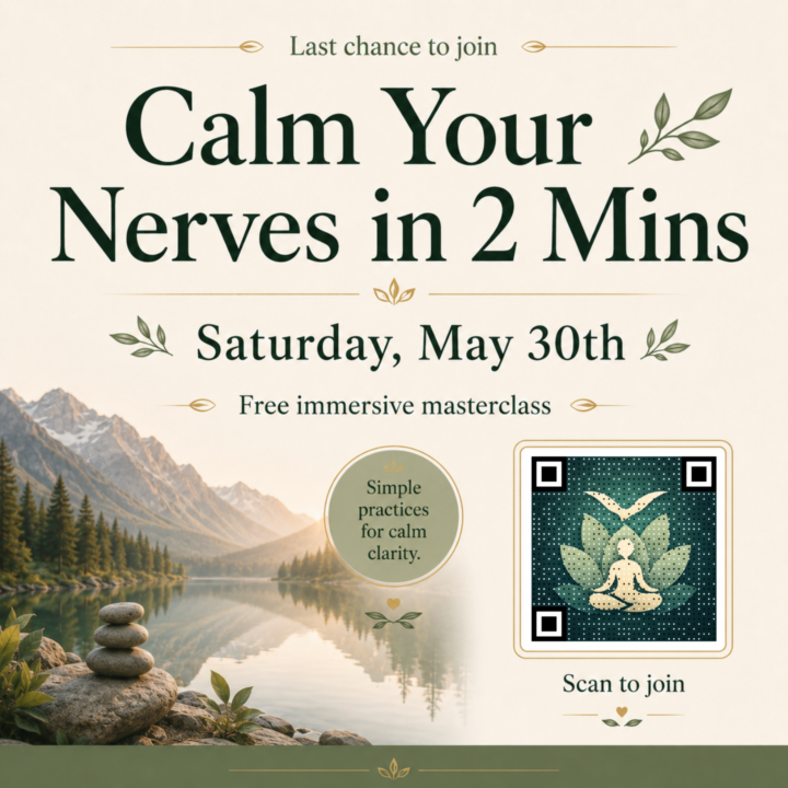 Tomorrow’s Free Calm Masterclass: Experience a 2-Minute Nervous System Reset