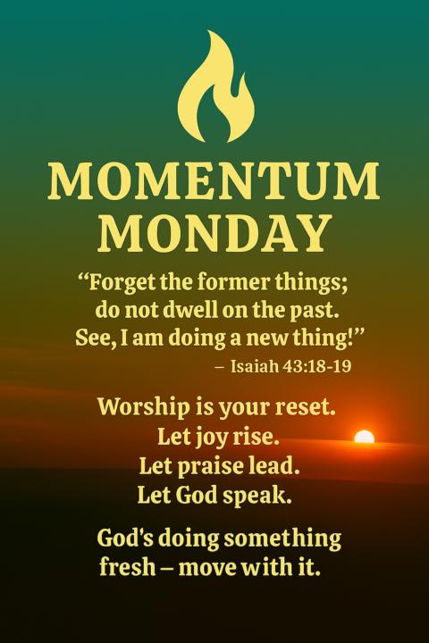 🔥 Momentum Monday