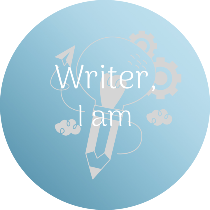 Writer, I am 