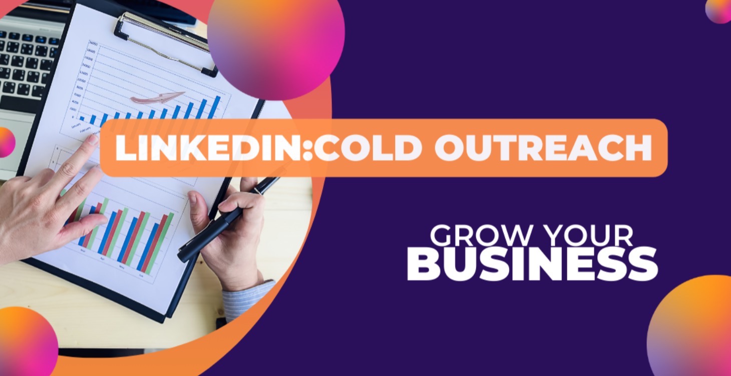 LinkedIn:Cold Outreach