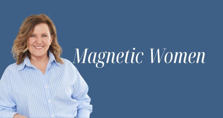 Magnetic Women