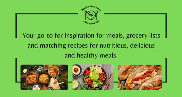 Healthy Meal Ideas