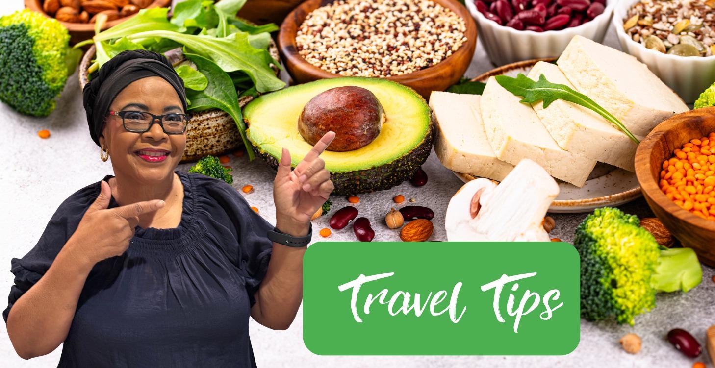 Plant-based Travel Tips