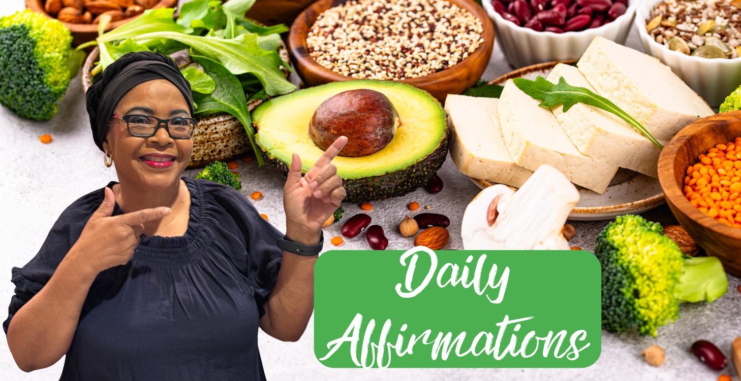 Daily Plant-Based Affirmations for Your Journey