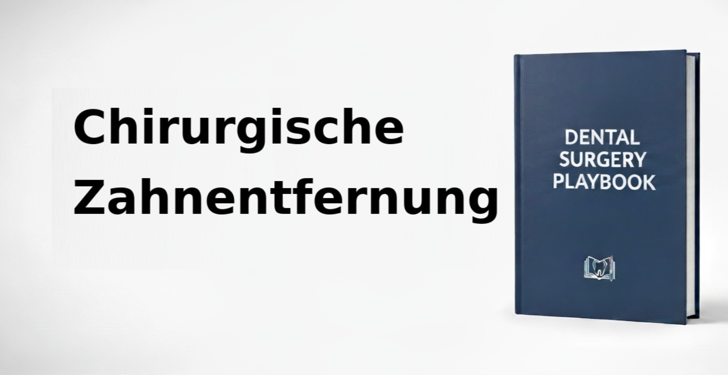 Chirurgische Zahnentfernung (Osteotomien)