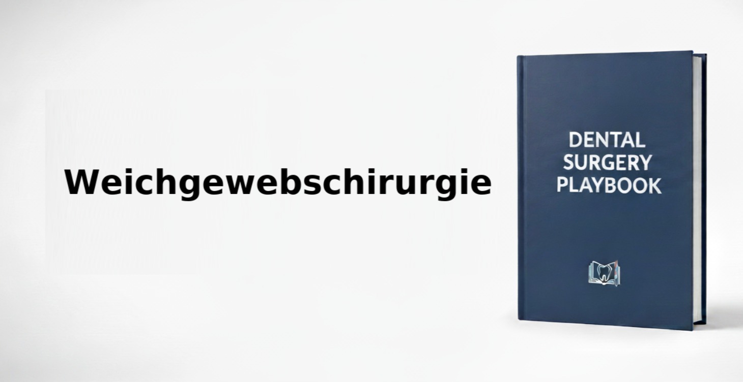 Weichgewebschirurgie