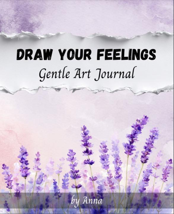 🎨 Draw Your Feelings - Gentle Art Journal