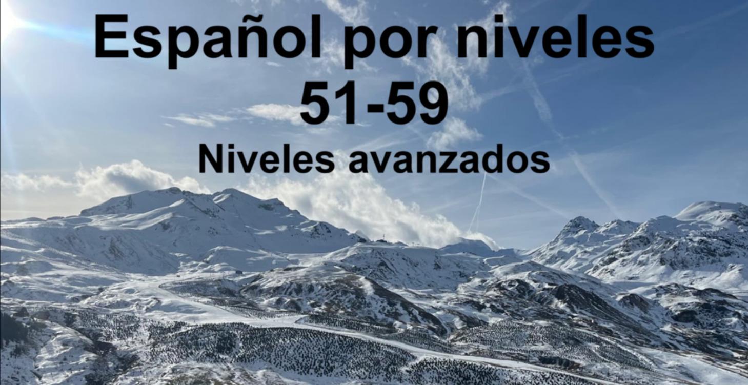 Español por niveles (51-59)