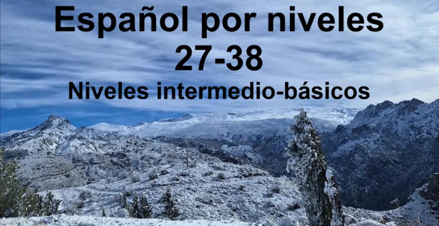 Español por niveles (27-38)