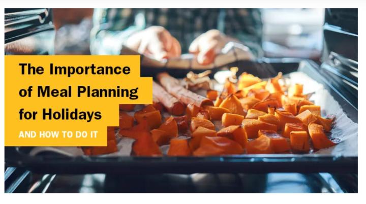 The Importance of Meal Planning for Holidays & How to Do It