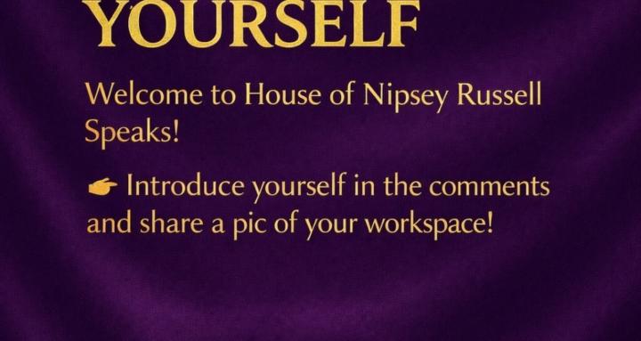 House of Nipsey Russell Speaks