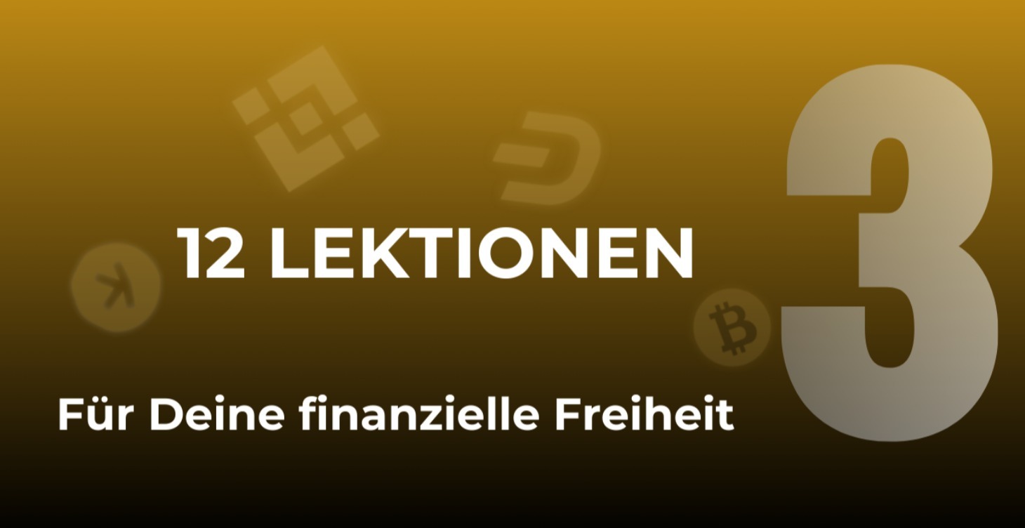 12 Lektionen, für Deine finanzielle Freiheit