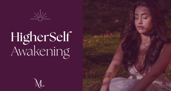 Higher Self Awakening
