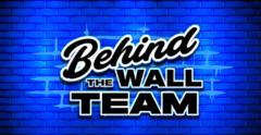 Behind The Wall Team