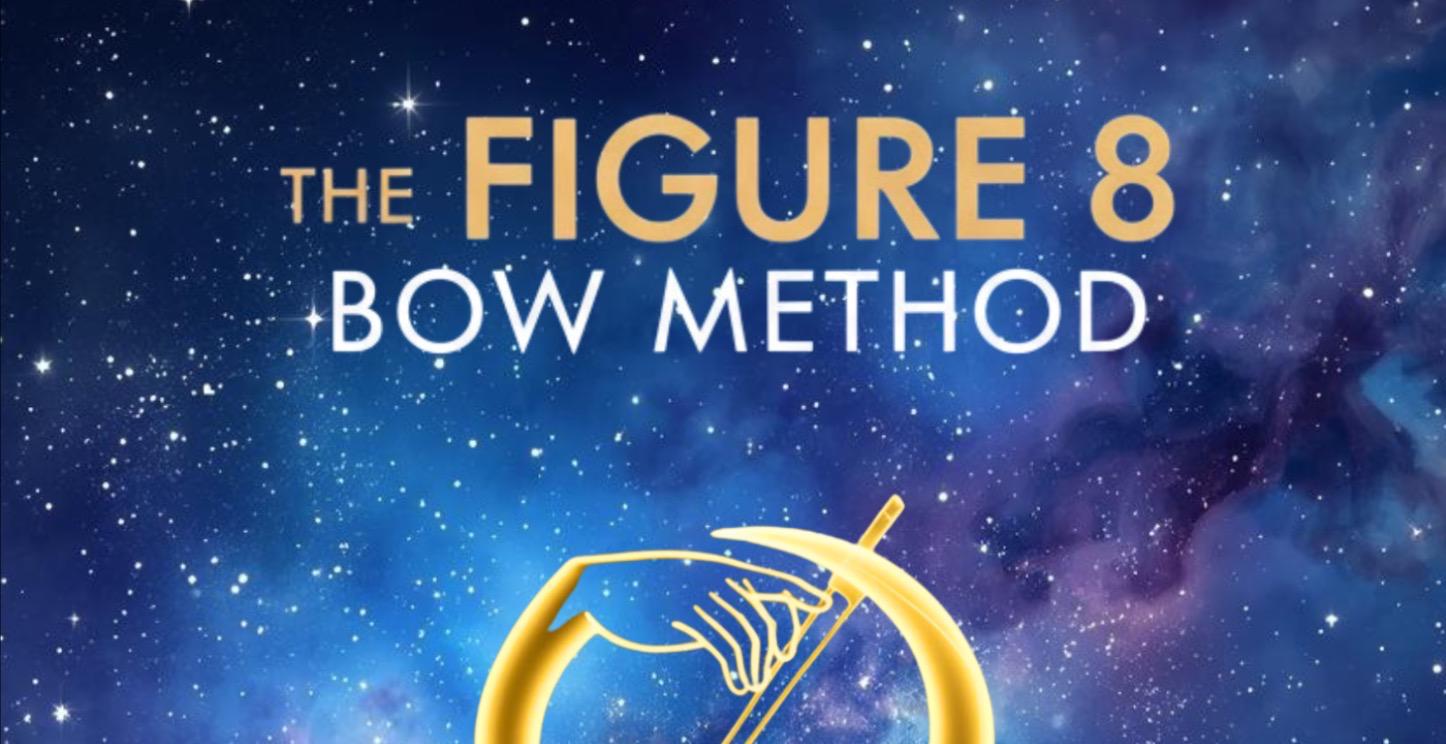 Intro to the Figure 8 Bow Method