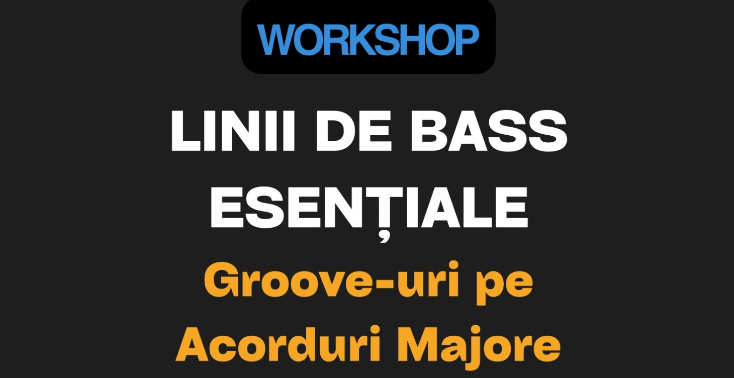Workshop Bass - Groove-uri de Funk Majore