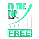 To The Top YouTube Club FREE