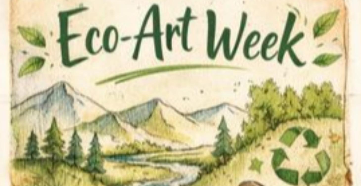 Eco-Art "Week" 🌻
