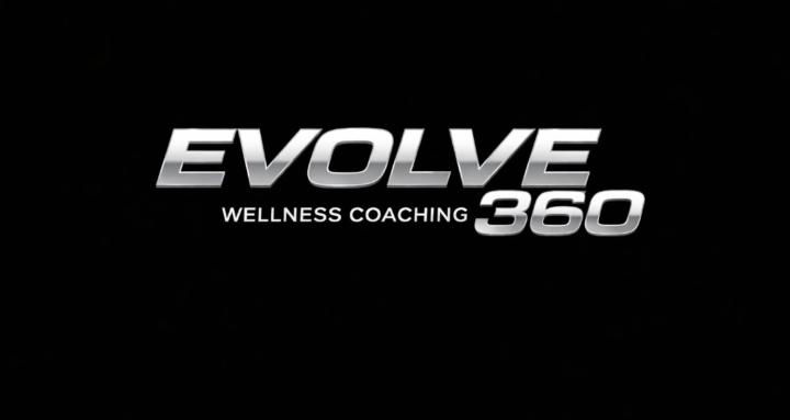 EVOLVE 360 WELLNESS COACHING