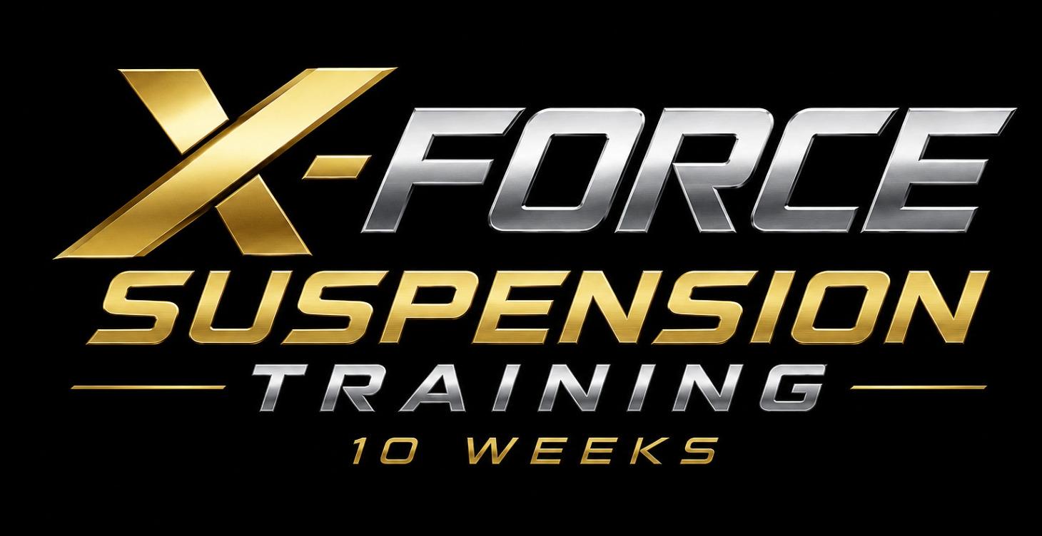 X-FORCE SUSPENSION TRAINING-10 Week Program