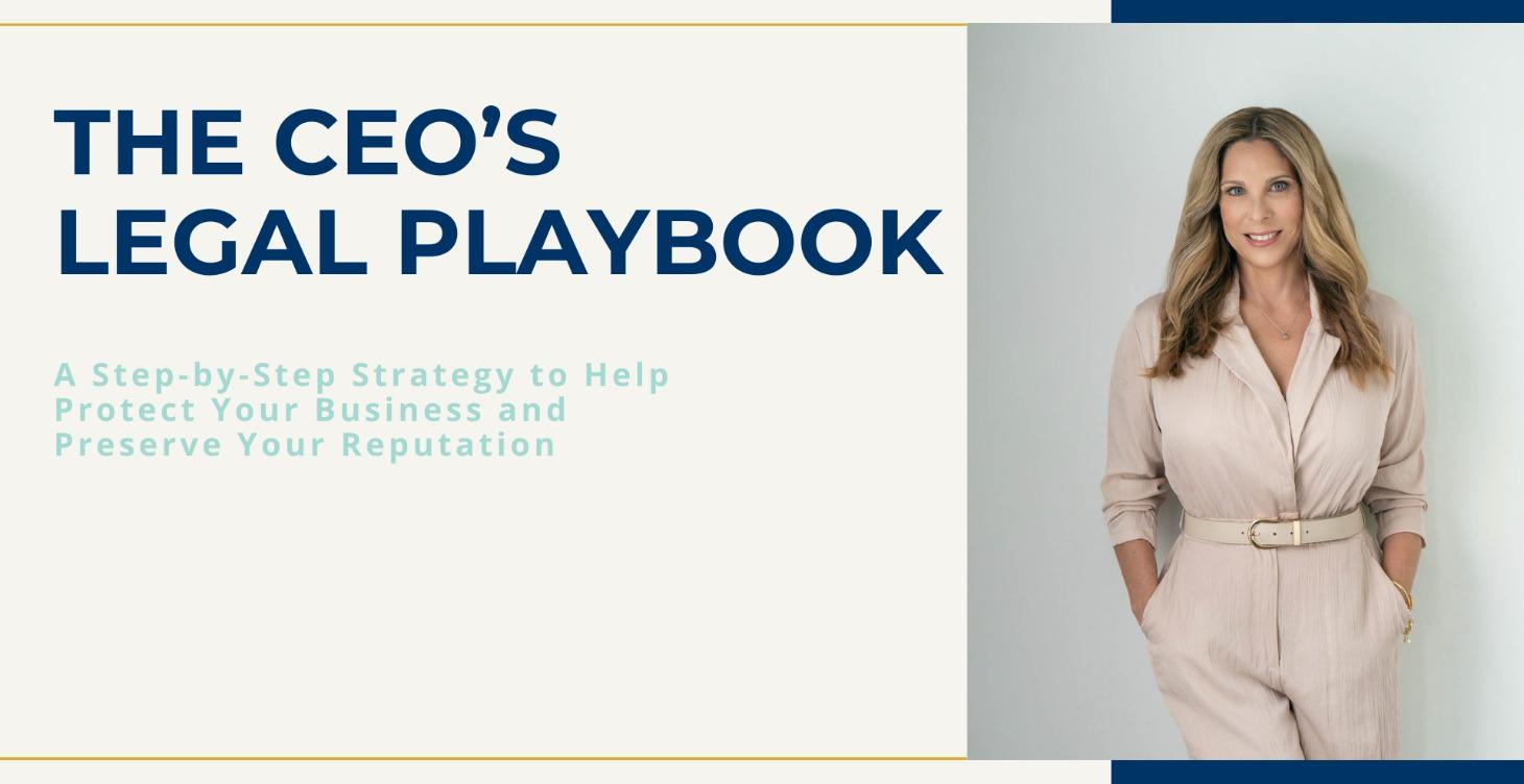 The CEO’s Legal Playbook