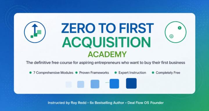 0 to First Acquisition Academy