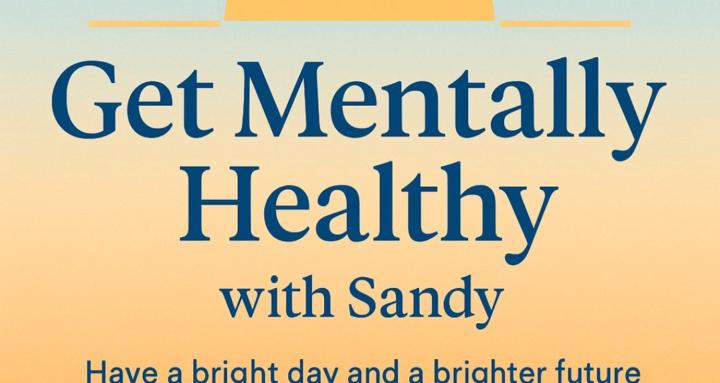 Get Mentally Healthy withSandy