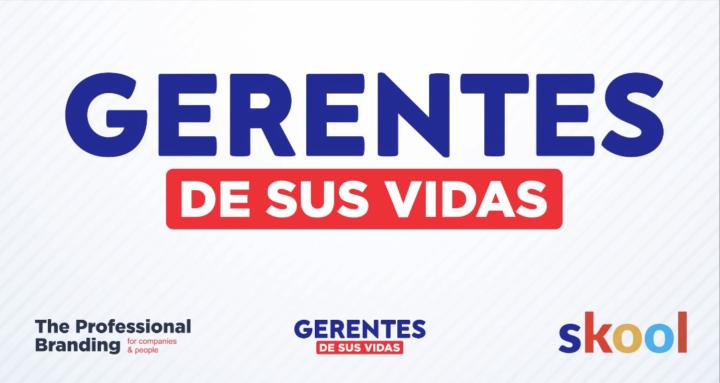 GERENTES DE SUS VIDAS