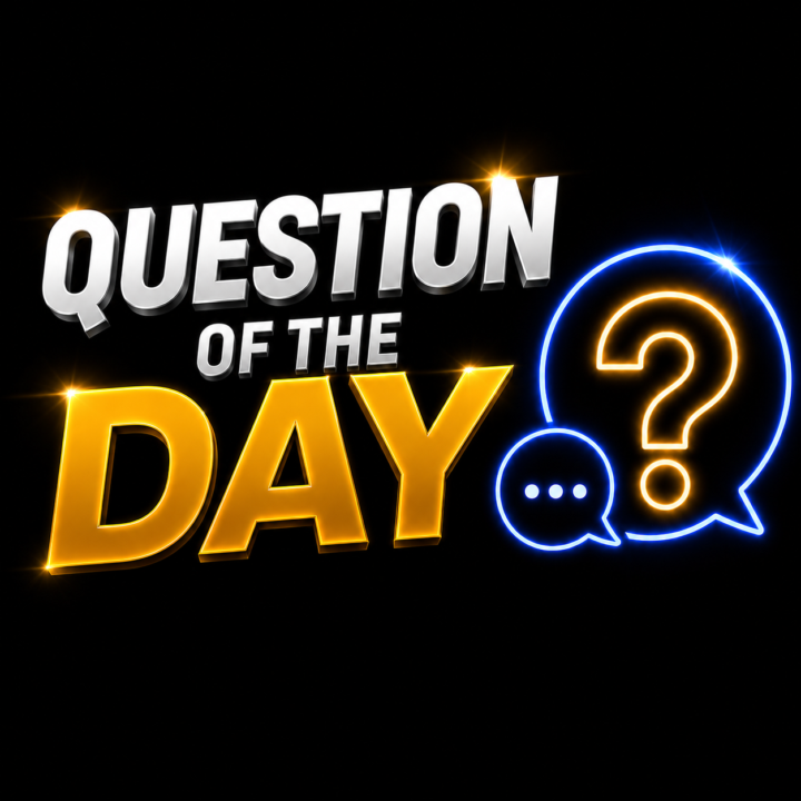 07/01 Question of the Day