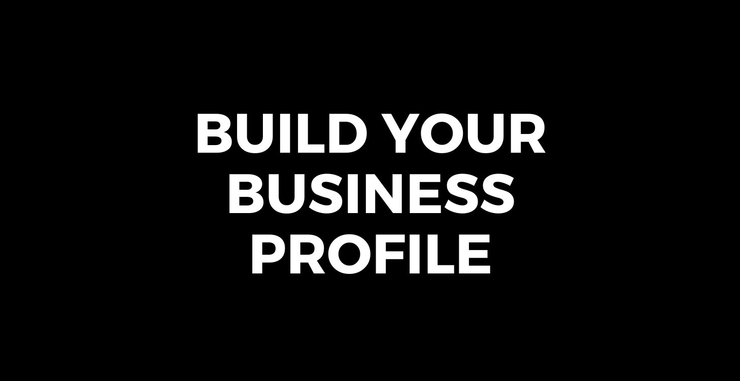 Build Your Business Profile