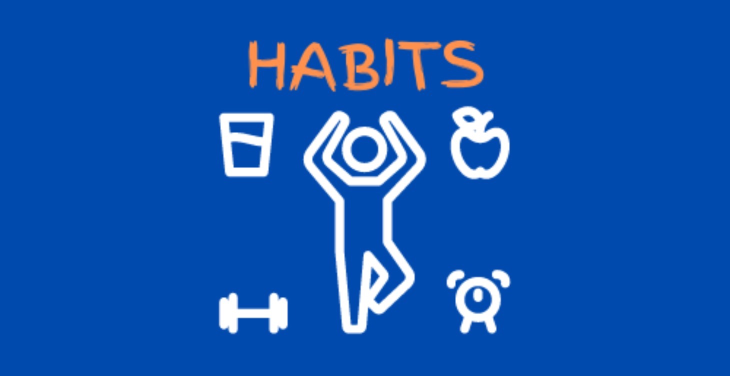 HABITS