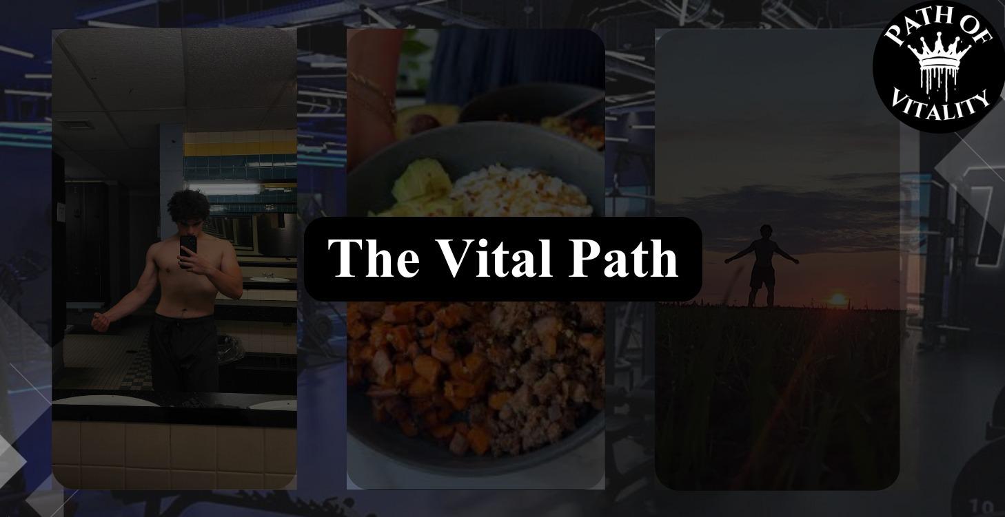 Foundations of the Vital Path