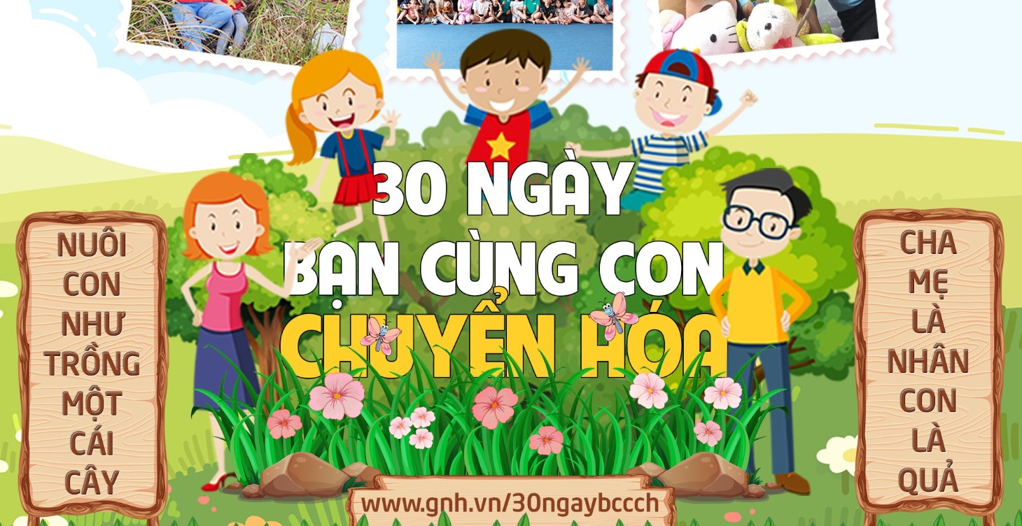 30 Ngày Bạn Cùng Con Chuyển Hóa