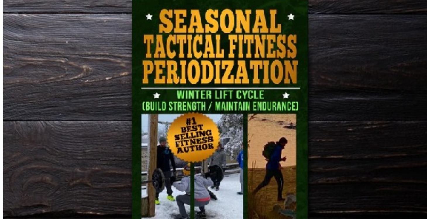 Winter Lift Cycle-Seasonal Tactical Fitness Series