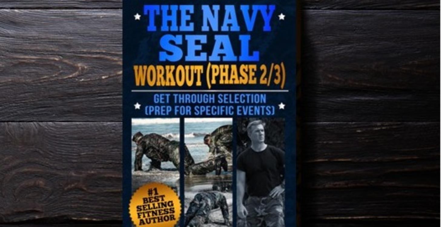 Navy SEAL Workout (Phase 2/3) Guide (PDF)