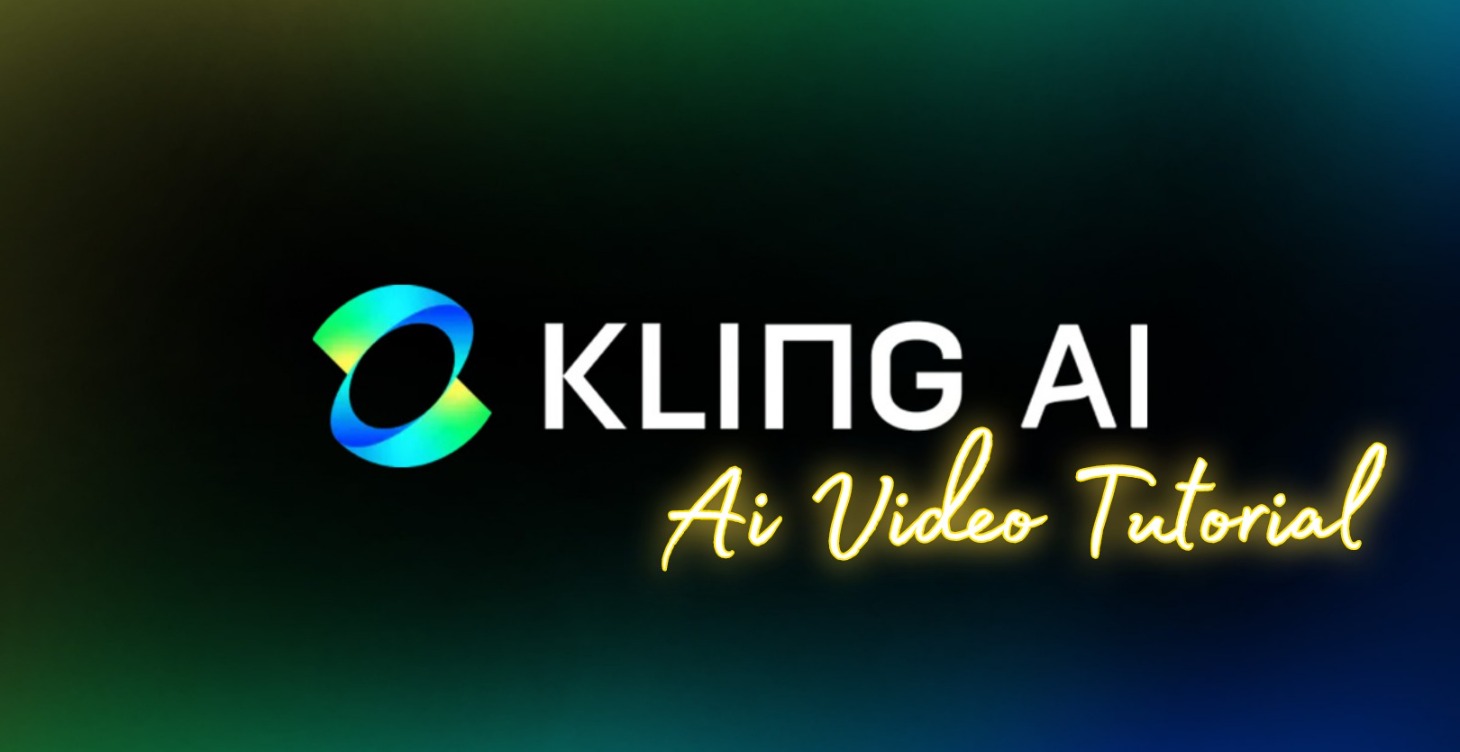 Kling Ai Video Tutorial