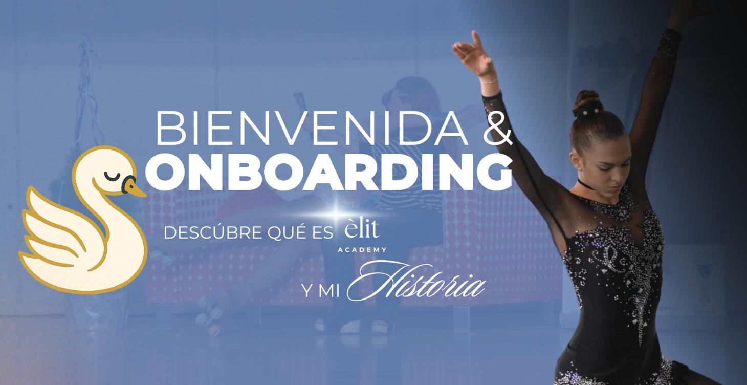 Bienvenida & Onboarding