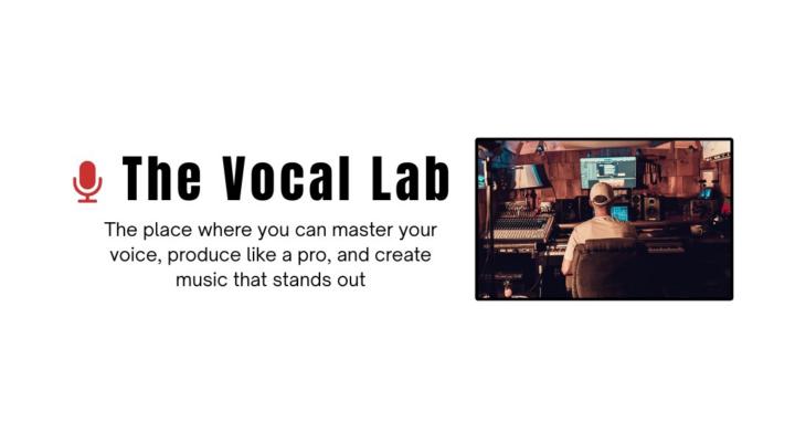 The Vocal Lab