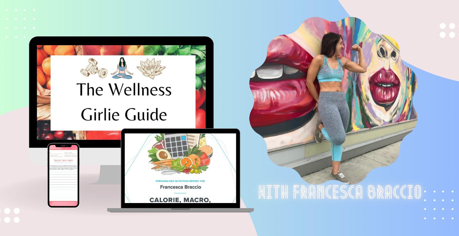 The Wellness Girlie Guide
