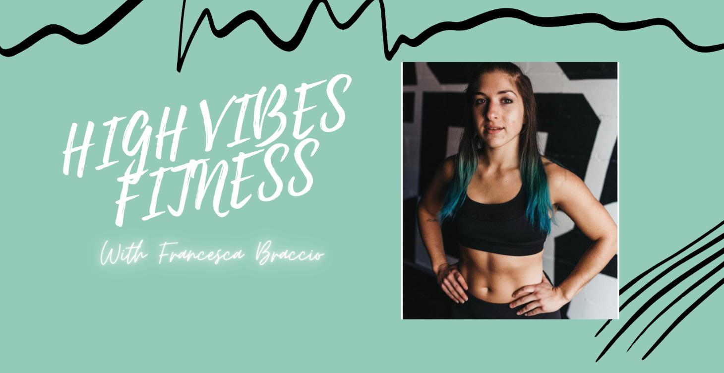 High Vibes Workout Library