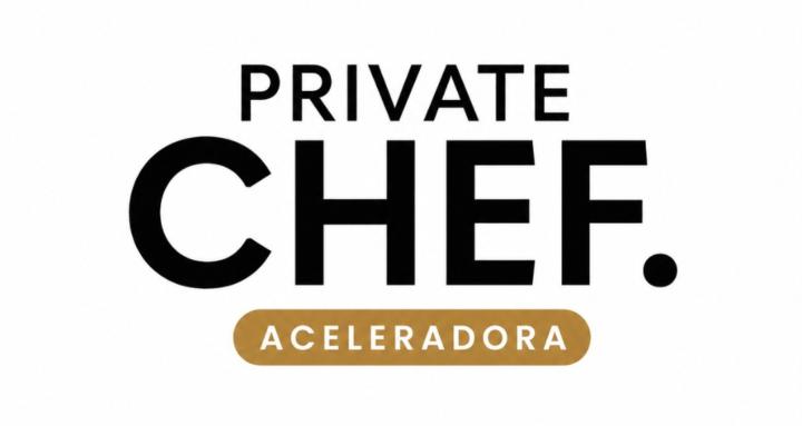 Aceleradora Private Chef 
