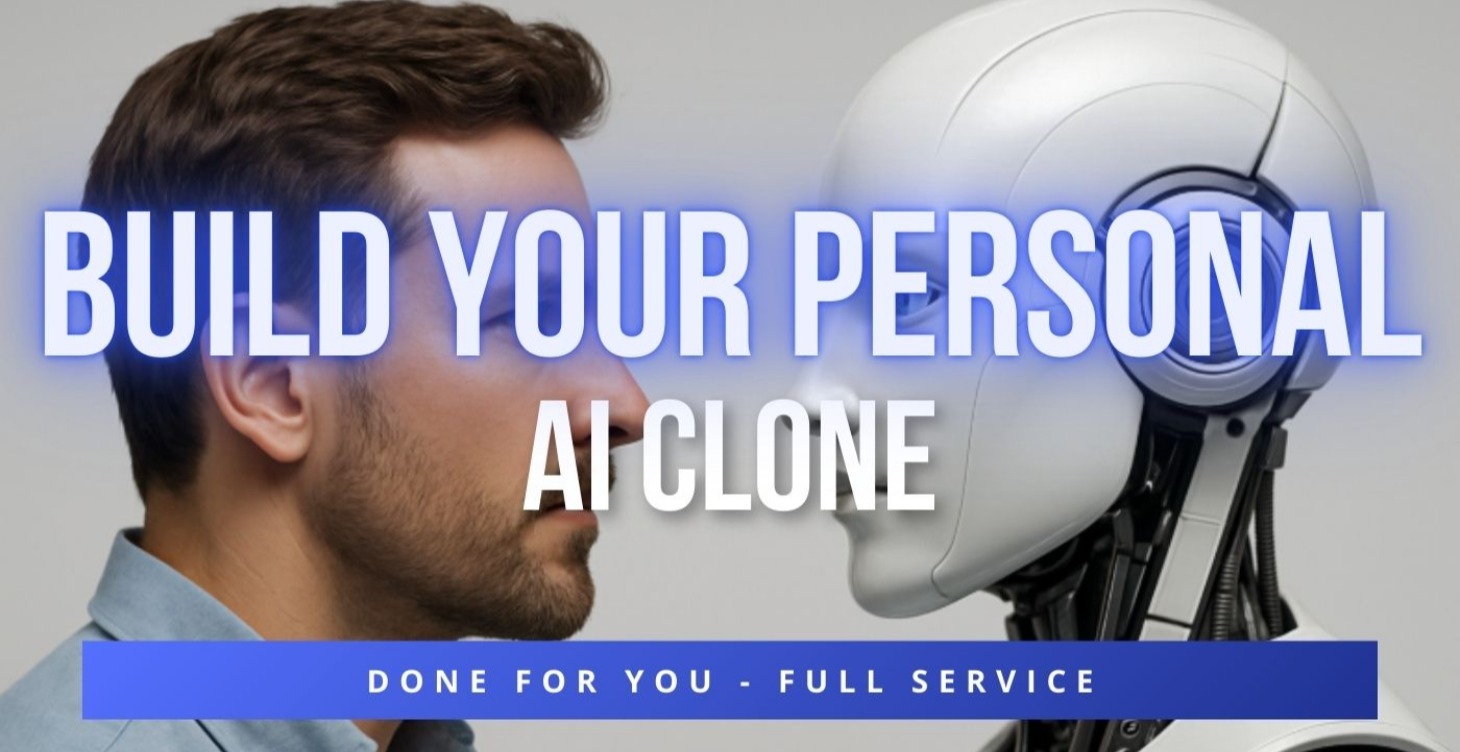 DONE FOR YOU: We Build Your AI Clone