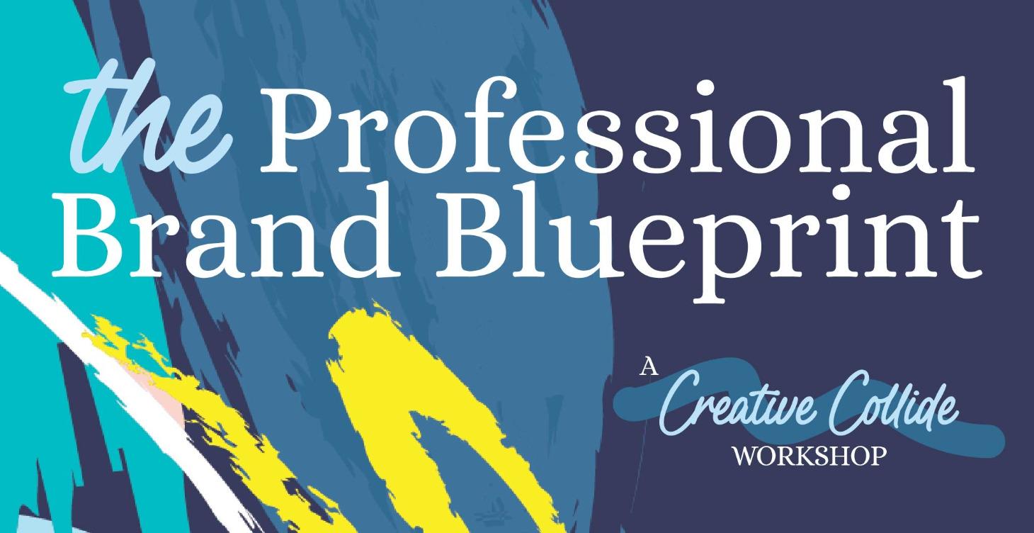 The Professional Brand Blueprint