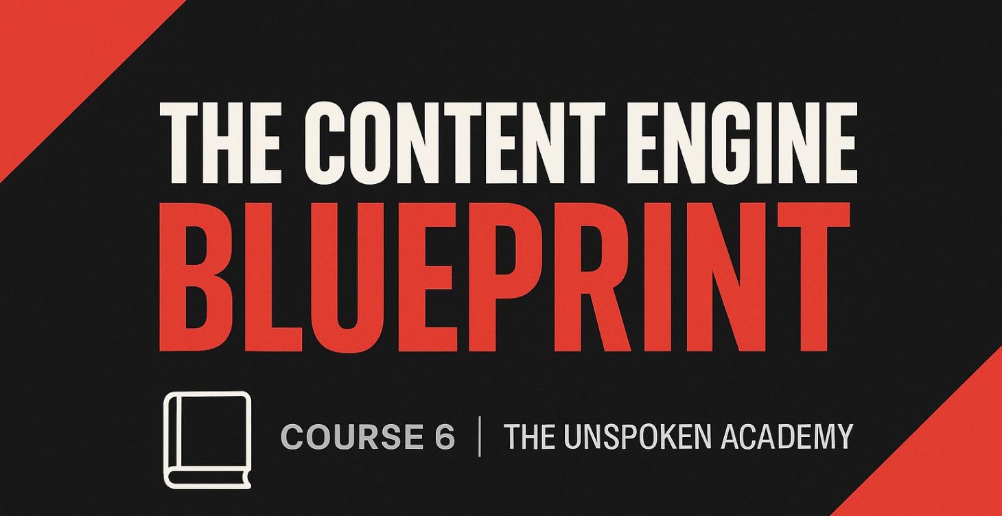 The Content Engine Blueprint