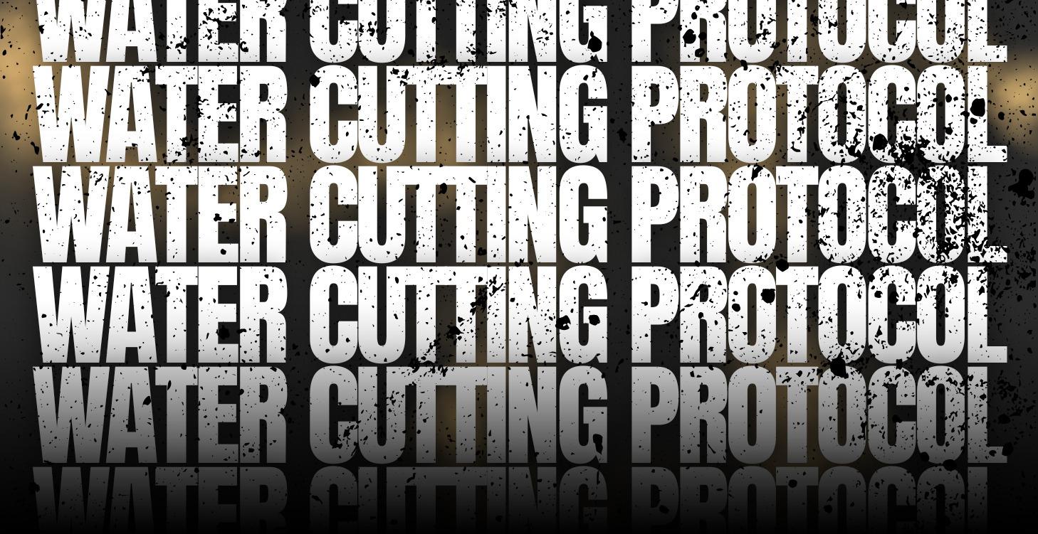 Free: Water Cutting Protocol