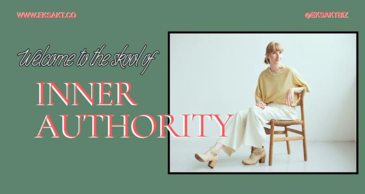 The School of Inner Authority